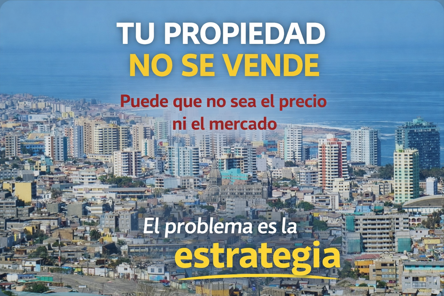 Estrategia para vender su propiedad